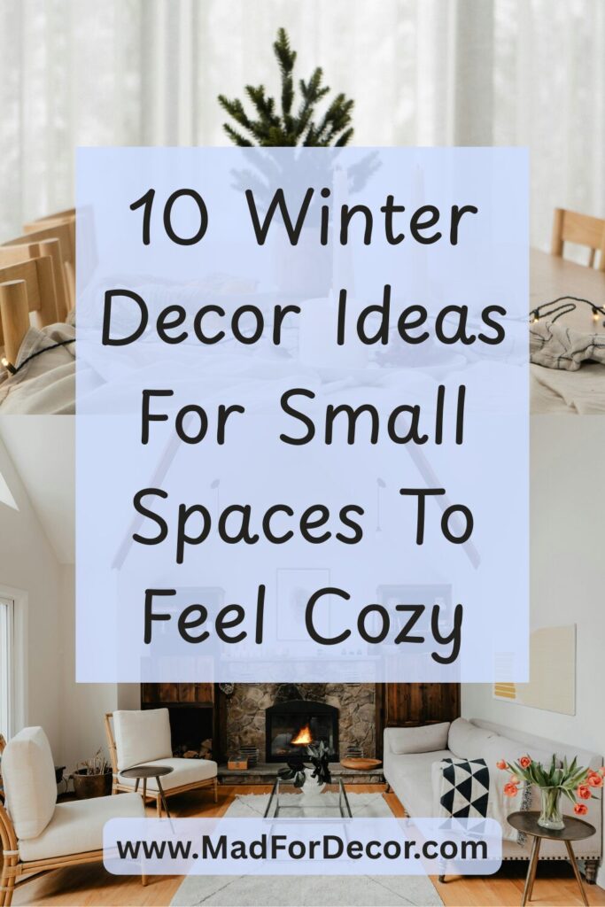 10 Winter Decor Ideas For Small Spaces To Feel Cozy